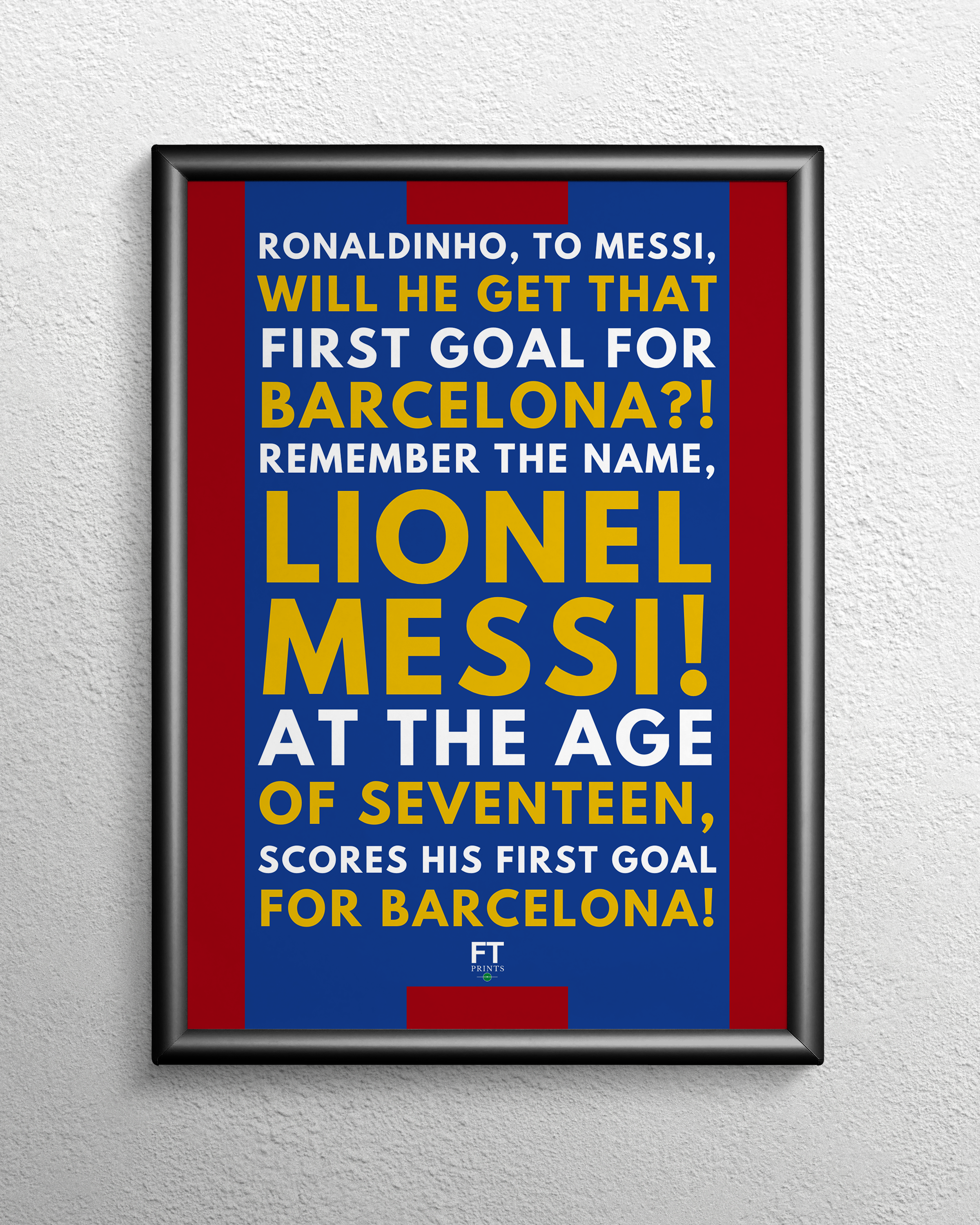 Messi First Name Lionel Messi - Remember the name! – Full Time Prints