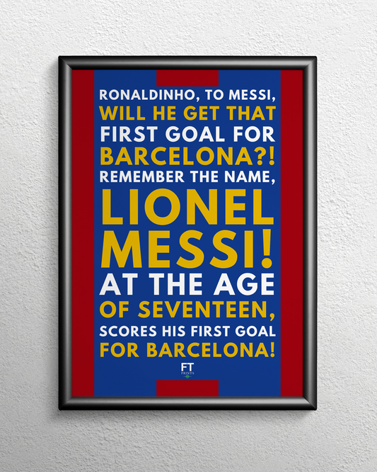 Lionel Messi - Remember the name!
