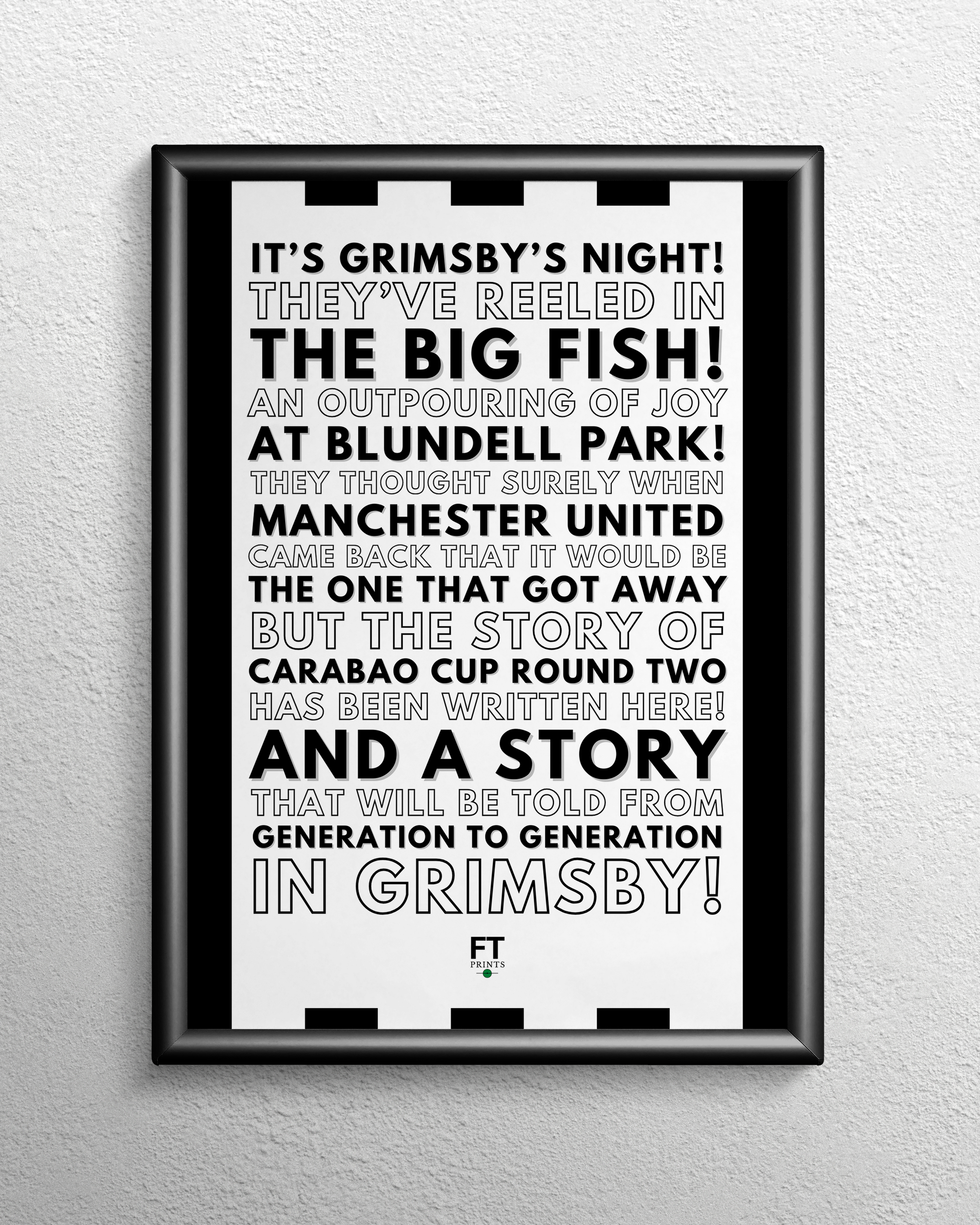 Grimsby Town - They've reeled in the big fish! – Full Time Prints
