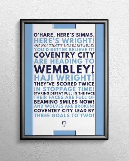 Haji Wright - Coventry City are heading to Wembley!