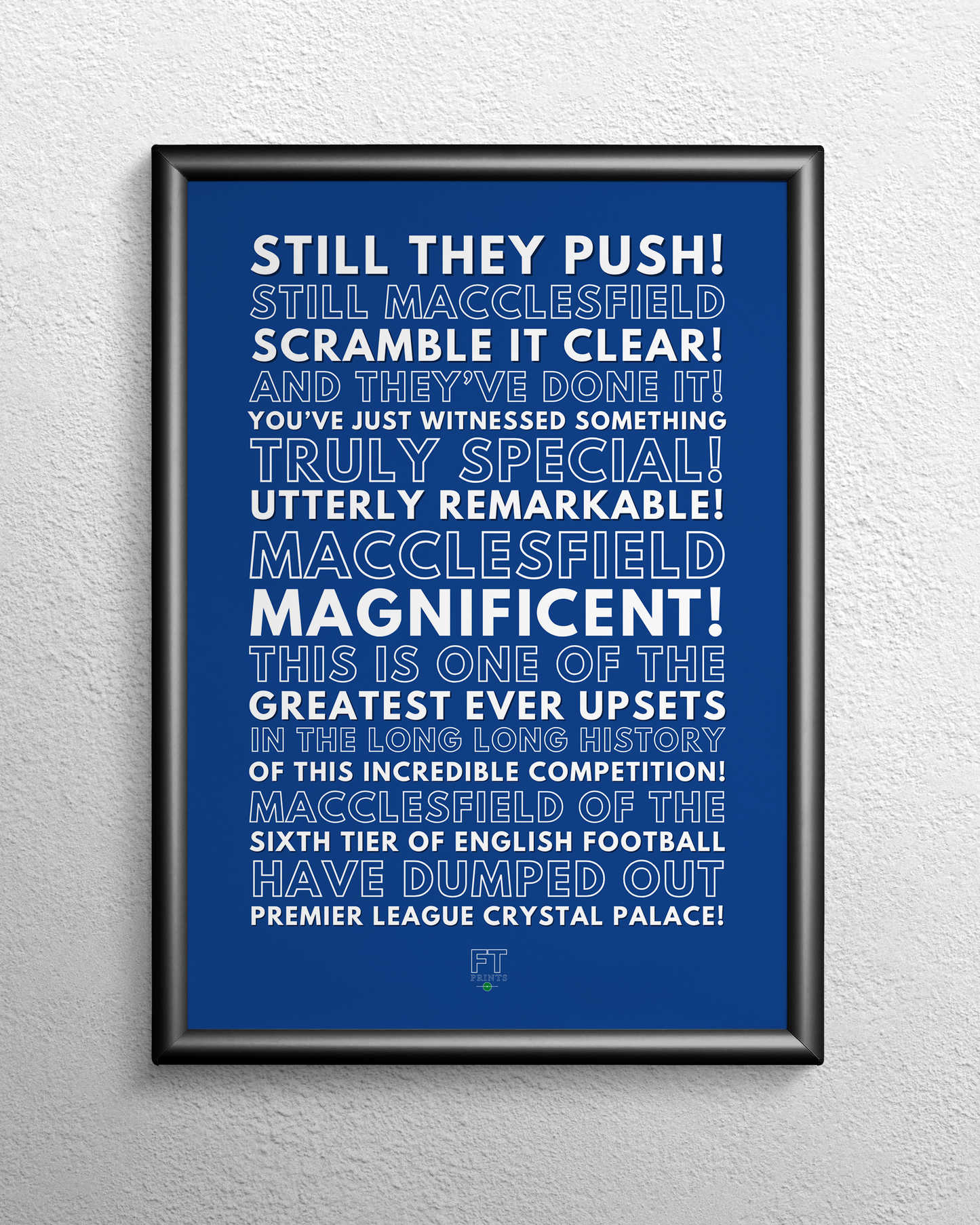 Macclesfield - You've just witnessed something truly special!